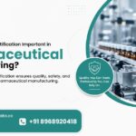 WHO-GMP-Certification-important-in-pharmaceutical-manufacturing